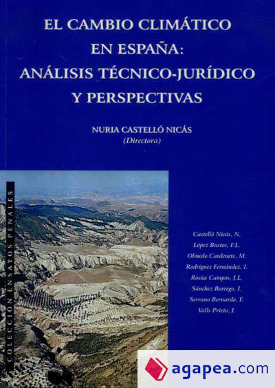 El cambio climático en España. Análisis técnico-jurídico y perspectivas