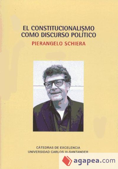 El constitucionalismo como discurso político