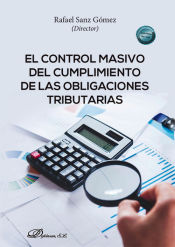 Portada de El control masivo del cumplimiento de las obligaciones tributarias