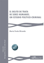 Portada de El delito de trata de seres humanos. Un estudio político-criminal