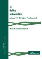 Portada de El delito urban&iacute;stico (Ebook)