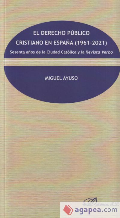 El derecho público cristiano en España (1961-2021)