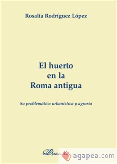 El huerto en la Roma antigua