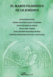 Portada de El marco filosófico de lo jurídico