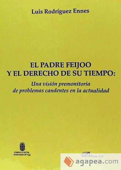 El padre Feijoo y el derecho de su tiempo