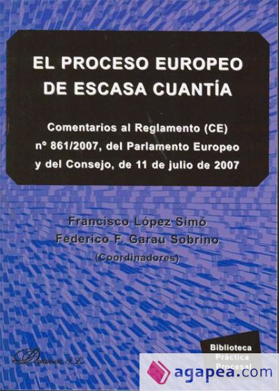 El proceso europeo de escasa cuantía