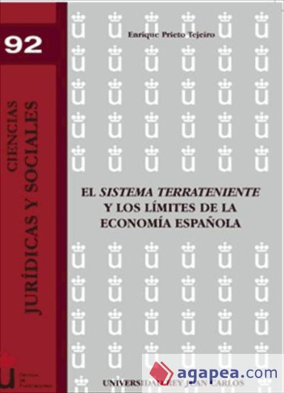 El sistema terrateniente y los l¡mites de la econom¡a española