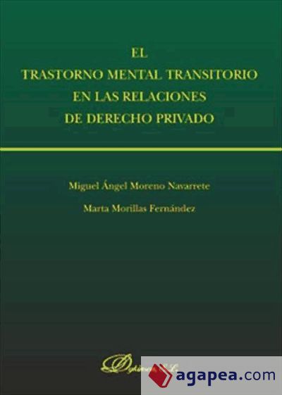 El trastorno mental transitorio en las relaciones de derecho privado (Ebook)