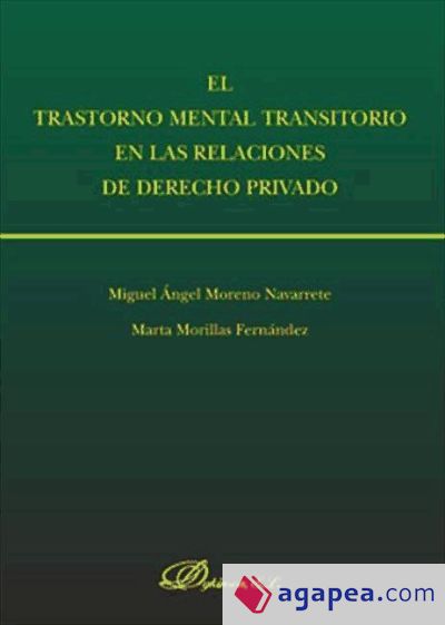 El trastorno mental transitorio en las relaciones de derecho privado