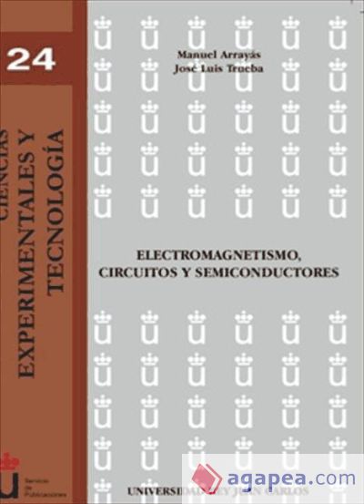 Electromagnetismo, circulos y semiconductores