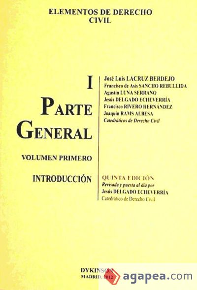 Elementos de Derecho Civil I. Parte General. Volumen 1. Introducción