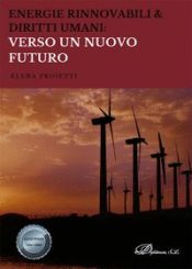 Portada de Energie rinnovabili & diritti umani: Verso un nuovo futuro