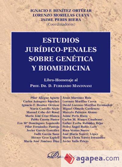 Estudios jurídico-penales sobre genética y biomedicina