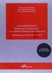 Portada de FUNDAMENTOS DE DERECHO PRIVADO: UNA APROXIMACIÓN RAZONADA Y RAZONABLE A LA TEORÍA GENERAL DEL DERECHO