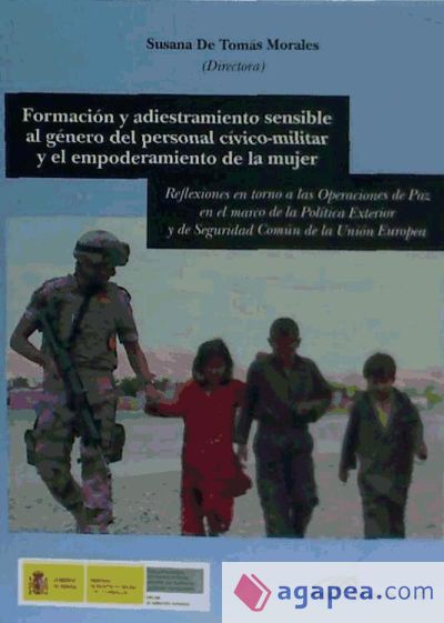 Formación y adiestramiento sensible al género del personal cívico-militar y el empoderamiento de la mujer