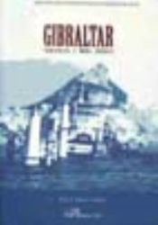 Portada de Gibraltar. Controversia y Medio Ambiente