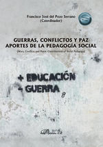 Portada de Guerras, conflictos y paz. Aportes de la pedagogía social