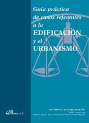 Portada de Guía práctica de casos referentes a la edificación y el urbanismo