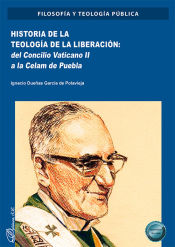 Portada de Historia de la teología de la liberación: del Concilio Vaticano II a la Celam de Puebla