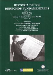 Portada de Historia de los Derechos Fundamentales. T. IV, Siglo XX. Vol. I, Ideologías políticas y Derechos Humanos en el siglo XX