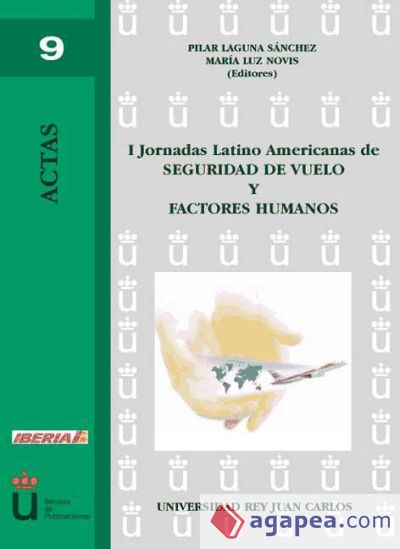 I Jornadas Latino Americanas de Seguridad y Vuelo y Factores Humanos