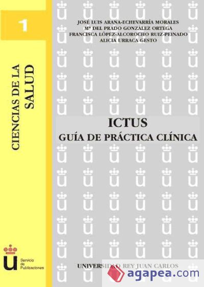 Ictus. Guía de práctica clínica