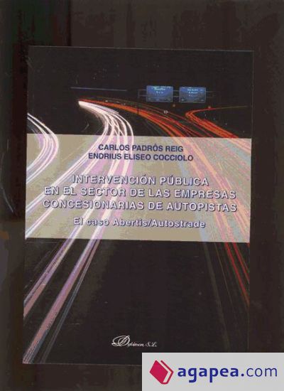 Intervención pública en el sector de las empresas concesionarias de autopistas