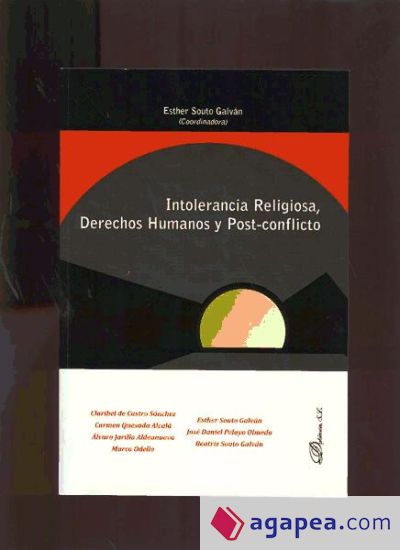 Intolerancia religiosa, derechos humanos y post-conflicto