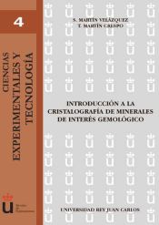 Portada de Introducción a la cristalografía de minerales de interés gemológico