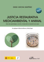 Portada de Justicia restaurativa medioambiental y animal