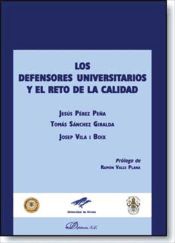 Portada de LOS DEFENSORES UNIVERSITARIOS Y EL RETO DE LA CALIDAD