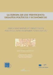 Portada de La Europa de los veinticinco: desafíos políticos y económicos