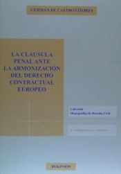 Portada de La cláusula penal ante la armonización del derecho contractual europeo