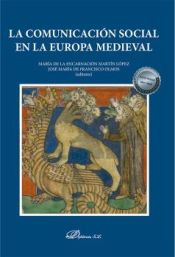 Portada de La comunicación social en la Europa medieval