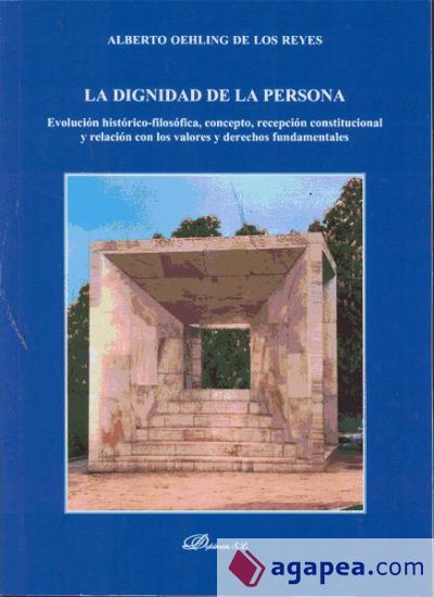 La dignidad de la persona La dignidad de la persona