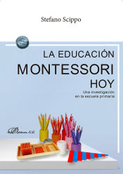 Portada de La educación Montessori hoy. Una investigación en la escuela primaria