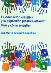 Portada de La educación artística y la expresión plástica infantil