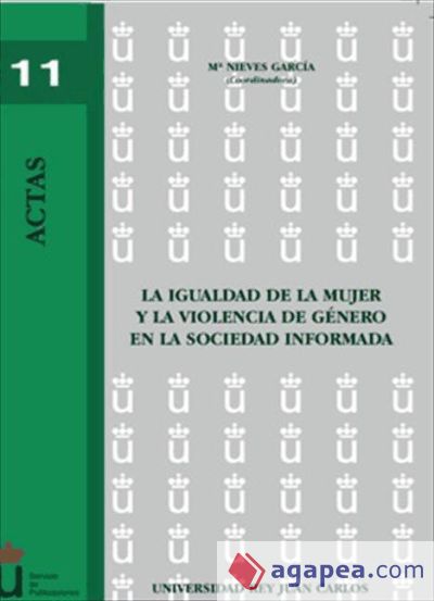 La igualdad de la mujer y la violencia de género en la sociedad informada (Ebook)