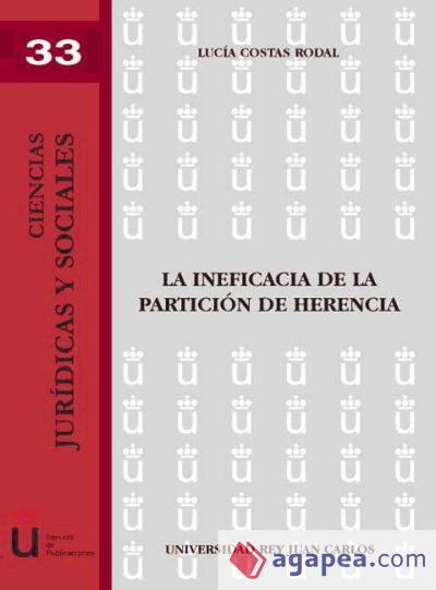 La ineficacia de la partición de herencia