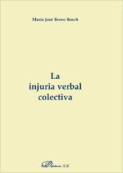 Portada de La injuria verbal colectiva