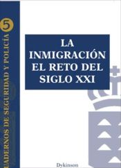 Portada de La inmigración el reto del siglo XXI