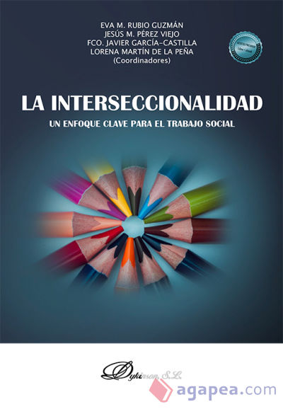 La interseccionalidad. Un enfoque clave para el trabajo social