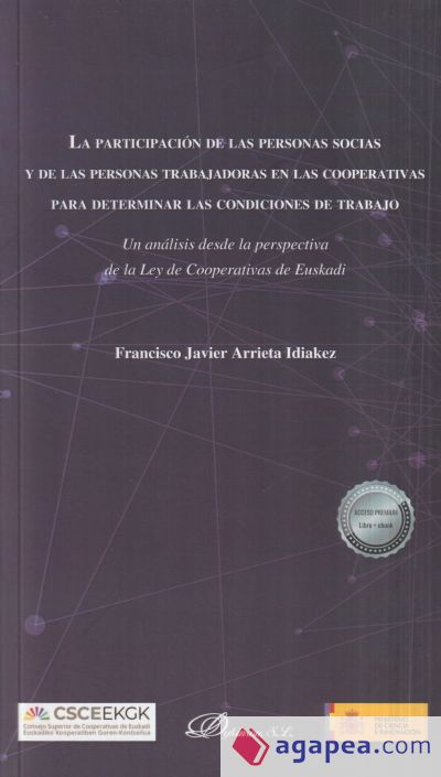 La participación de las personas socias y de las personas trabajadoras en las cooperativas para determinar las condiciones de trabajo