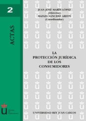 Portada de La protección jurídica de los consumidores