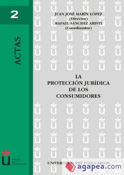 La protección jurídica de los consumidores