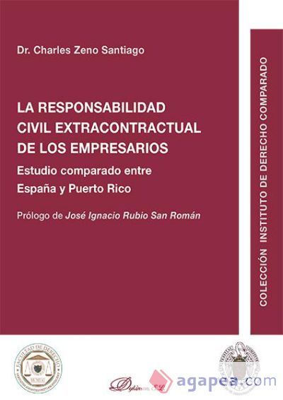 La responsabilidad civil extracontractual de los empresarios