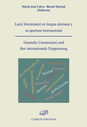 Portada de La(s) literatura(s) en lengua alemana y su apertura internacional = Deutsche Literatur(en) und ihre internationale Entgrenzung