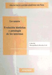 Portada de La usura. Evolución histórica y patología de los intereses