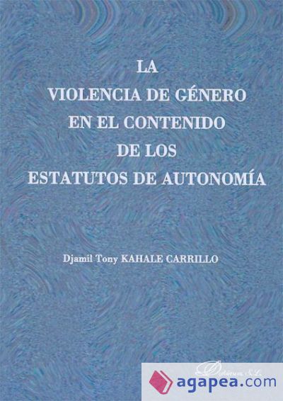 La violencia de género en el contenido de los estatutos de autonomía