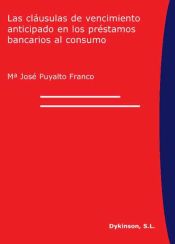 Portada de Las cláusulas de vencimiento anticipado en los préstamos bancarios al consumo